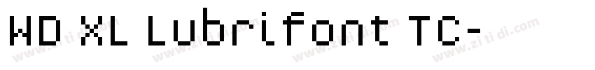 WD XL Lubrifont TC字体转换